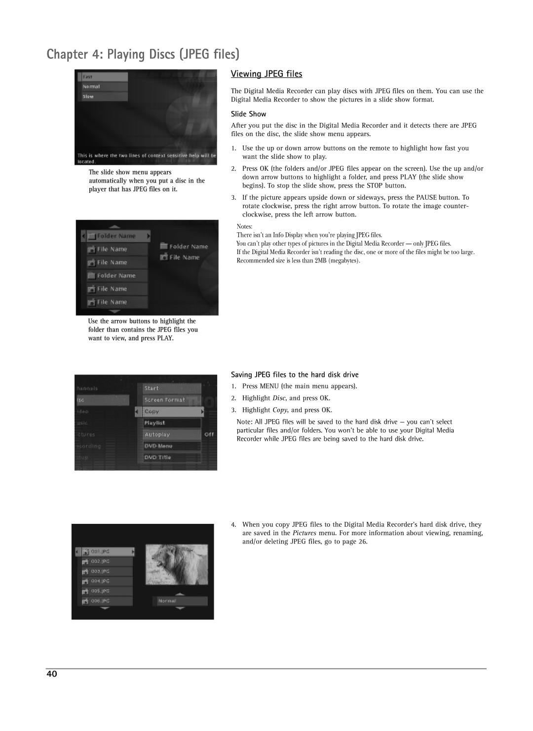 RCA DRS7000N manual Playing Discs Jpeg files, Viewing Jpeg files, Slide Show, Saving Jpeg files to the hard disk drive 