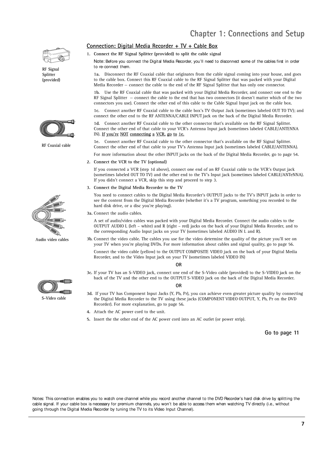 RCA DRS7000N manual Connection Digital Media Recorder + TV + Cable Box, Connect the VCR to the TV optional 