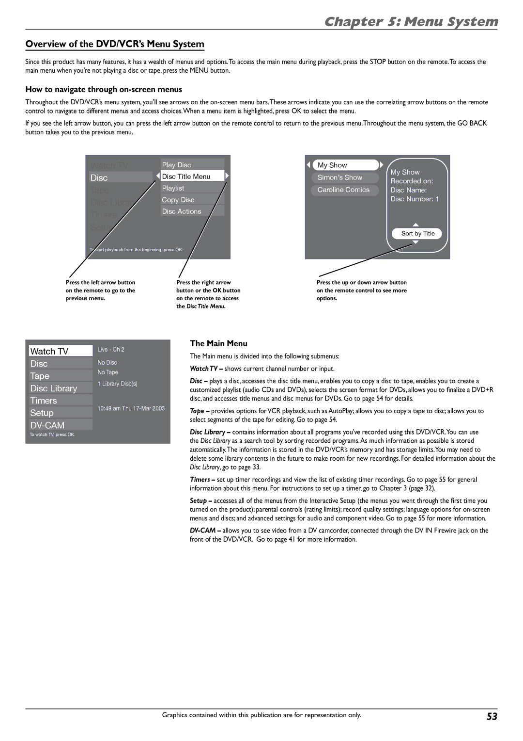 RCA DVD Recorder/VCR Combo manual Overview of the DVD/VCR’s Menu System, How to navigate through on-screen menus, Main Menu 