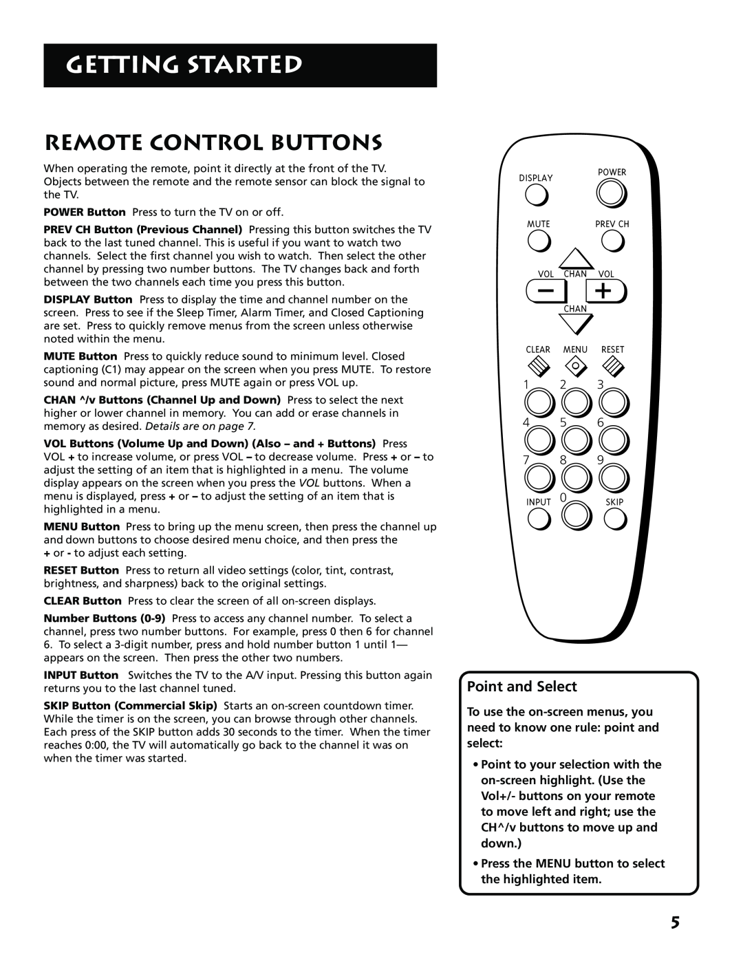 RCA E13341 Remote Control Buttons, Point and Select, Press the MENU button to select the highlighted item, Getting Started 