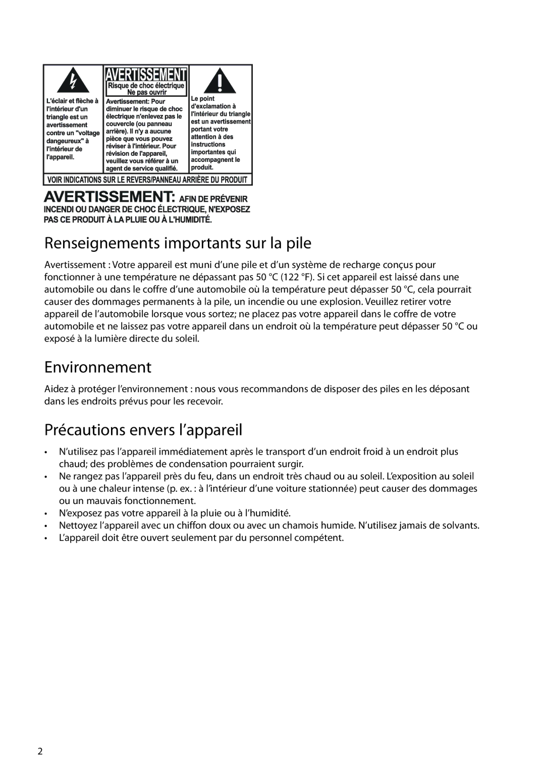 RCA EZ1000BK, EZ1000RD, EZ1000PL Renseignements importants sur la pile, Environnement, Précautions envers l’appareil 