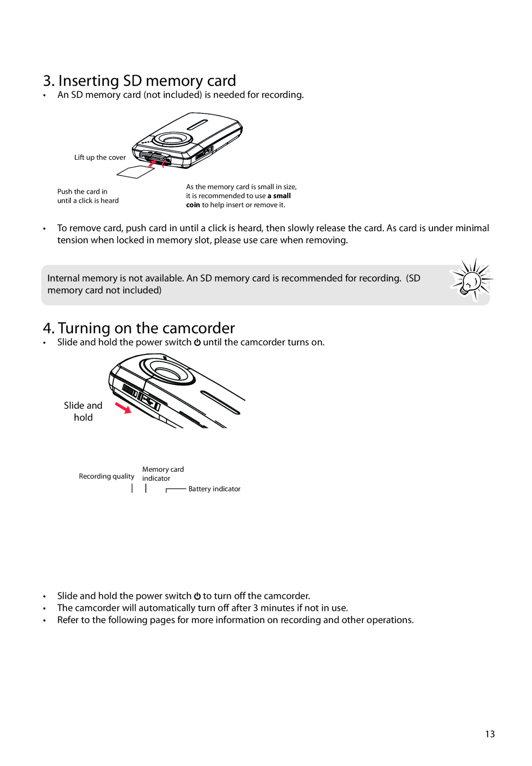 RCA EZ1100 user manual Inserting SD memory card, Turning on the camcorder 