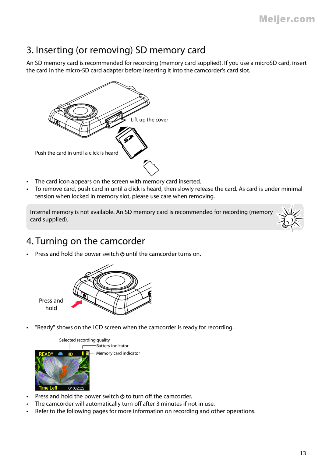 RCA EZ2120 series user manual Inserting or removing SD memory card, Turning on the camcorder 