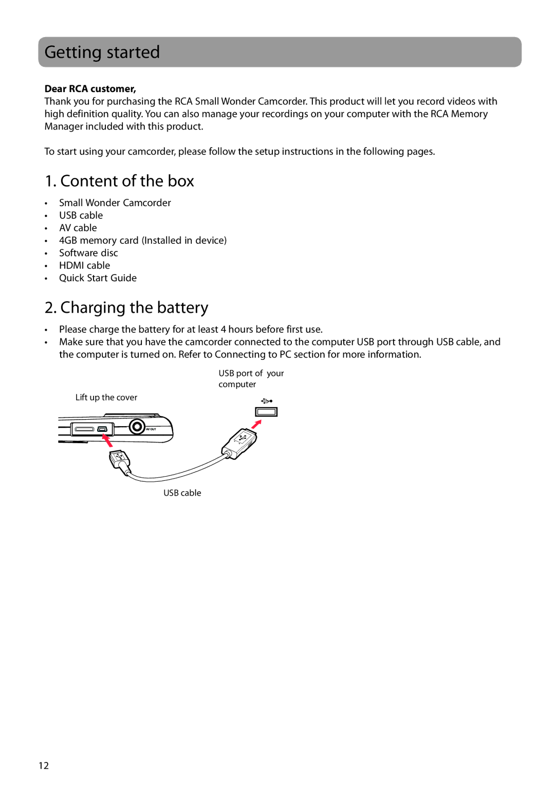 RCA EZ2120 user manual Getting started, Content of the box, Charging the battery, Dear RCA customer 