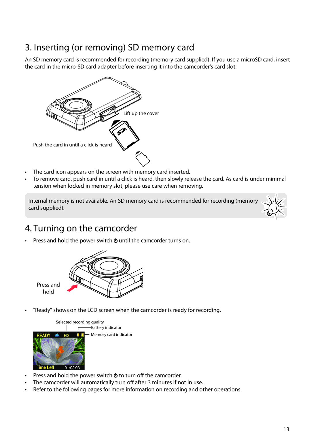 RCA EZ2120 user manual Inserting or removing SD memory card, Turning on the camcorder 