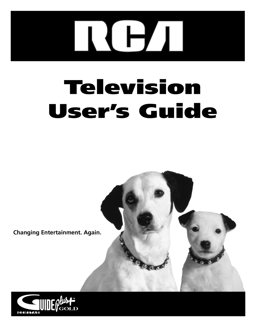 RCA F19422 manual Television User’s Guide, Changing Entertainment. Again 