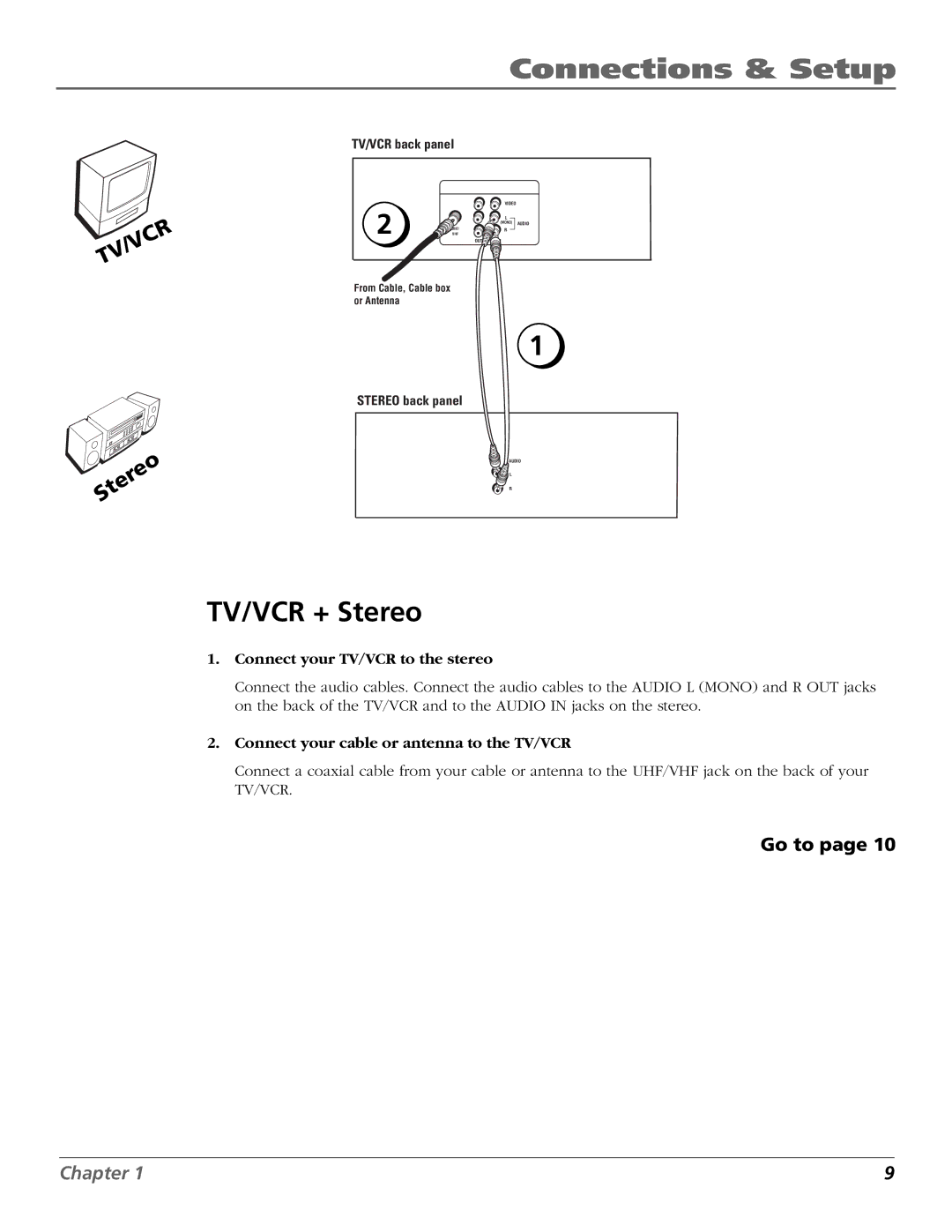 RCA F19425 manual TV/VCR + Stereo, Eo Ster, Connect your TV/VCR to the stereo 