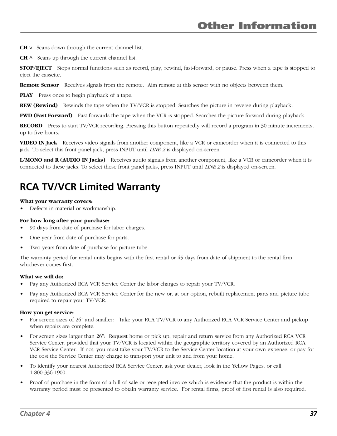 RCA F19425 manual RCA TV/VCR Limited Warranty, What your warranty covers, For how long after your purchase, What we will do 