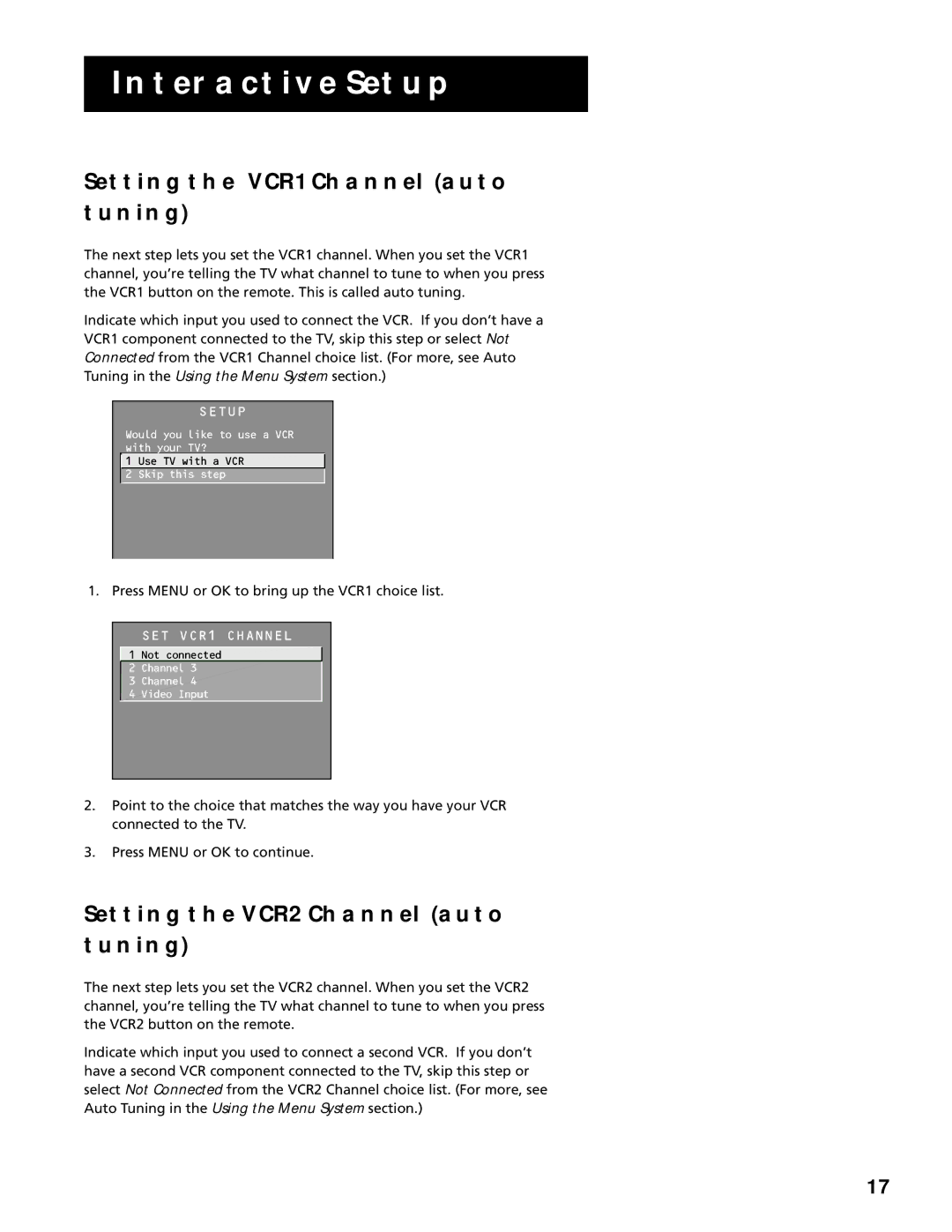 RCA F20645, F25305 manual Setting the VCR1 Channel Auto Tuning, Setting the VCR2 Channel Auto Tuning 