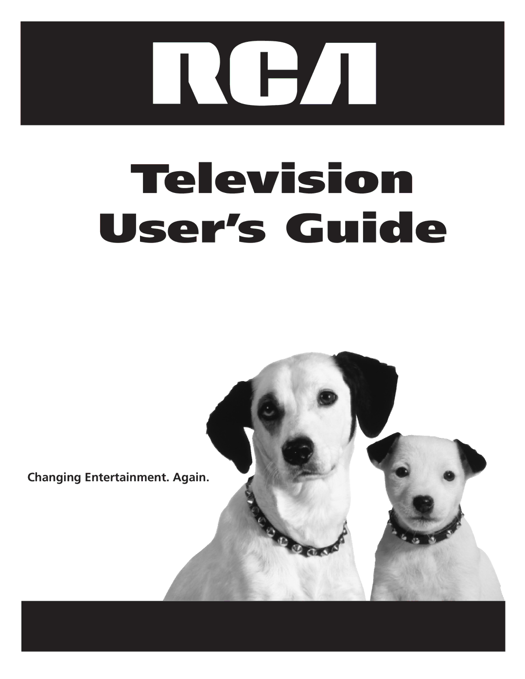 RCA F25339 manual Television User’s Guide, Changing Entertainment. Again 