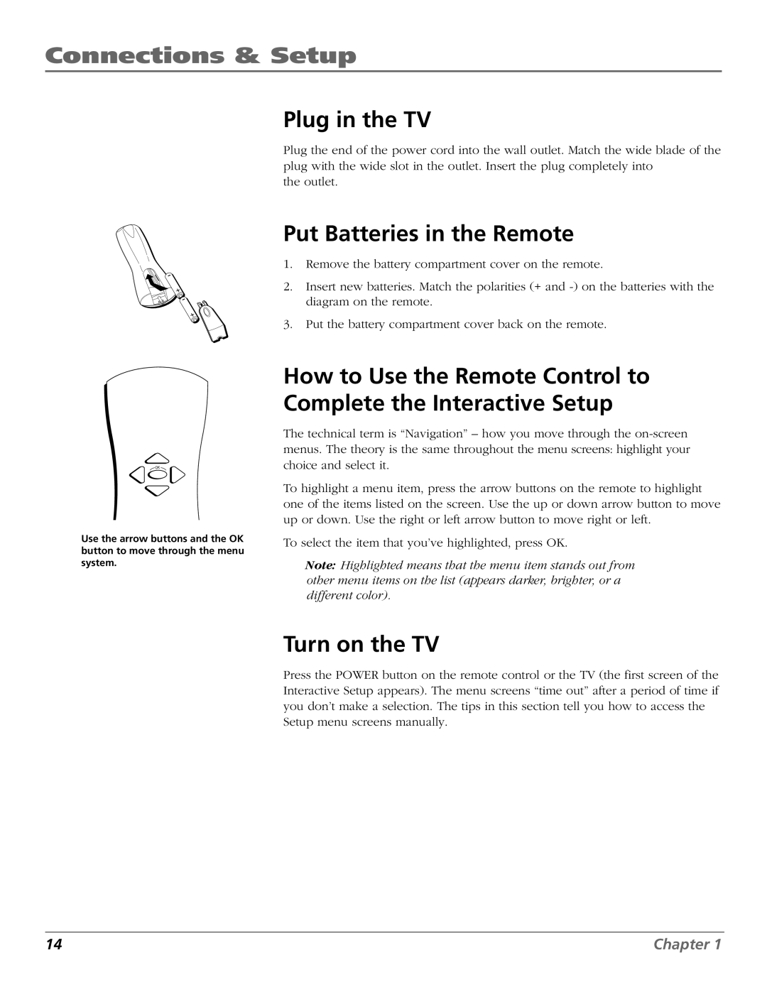 RCA F25422, F19432 manual Plug in the TV, Put Batteries in the Remote, Turn on the TV 