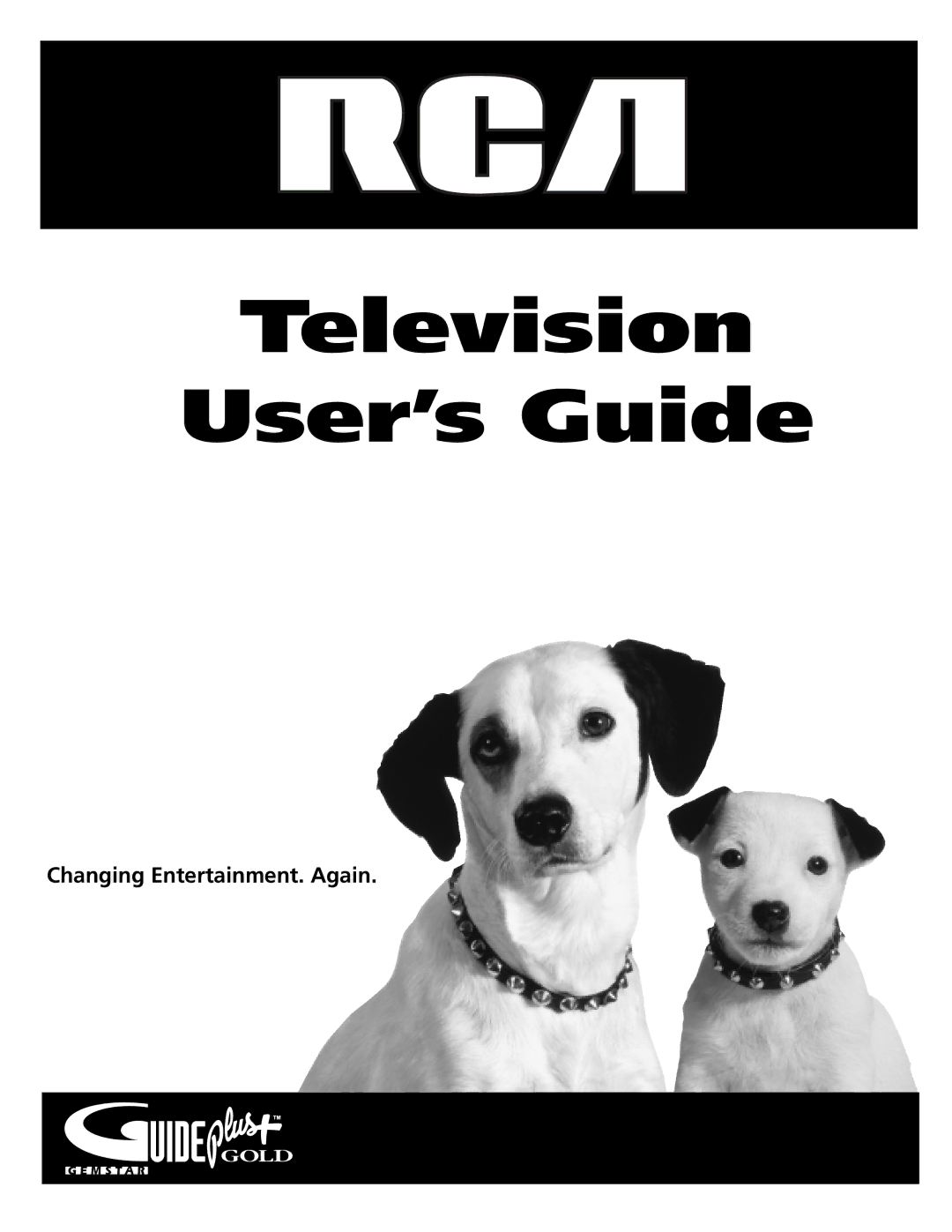 RCA F26433 manual Television User’s Guide, Changing Entertainment. Again 