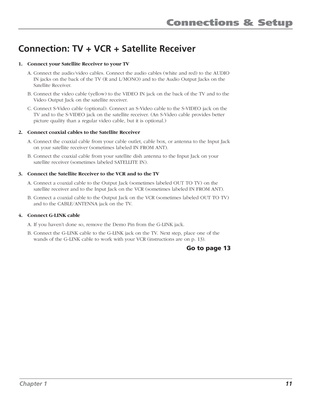 RCA F27669 manual Connection TV + VCR + Satellite Receiver, Connect your Satellite Receiver to your TV 