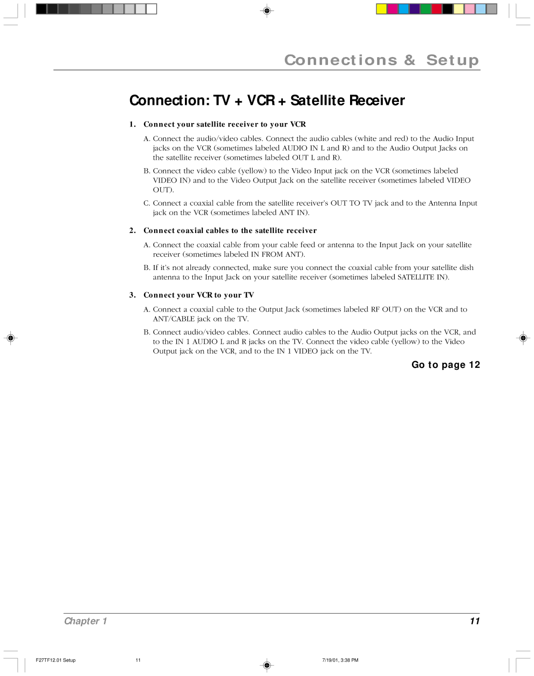 RCA F27TF12 manual Connection TV + VCR + Satellite Receiver, Connect your satellite receiver to your VCR 