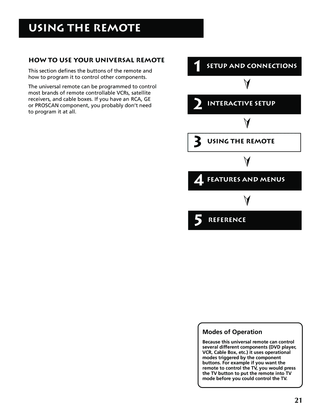 RCA F32715, F36715 manual HOW to USE Your Universal Remote, Using the Remote, Modes of Operation 