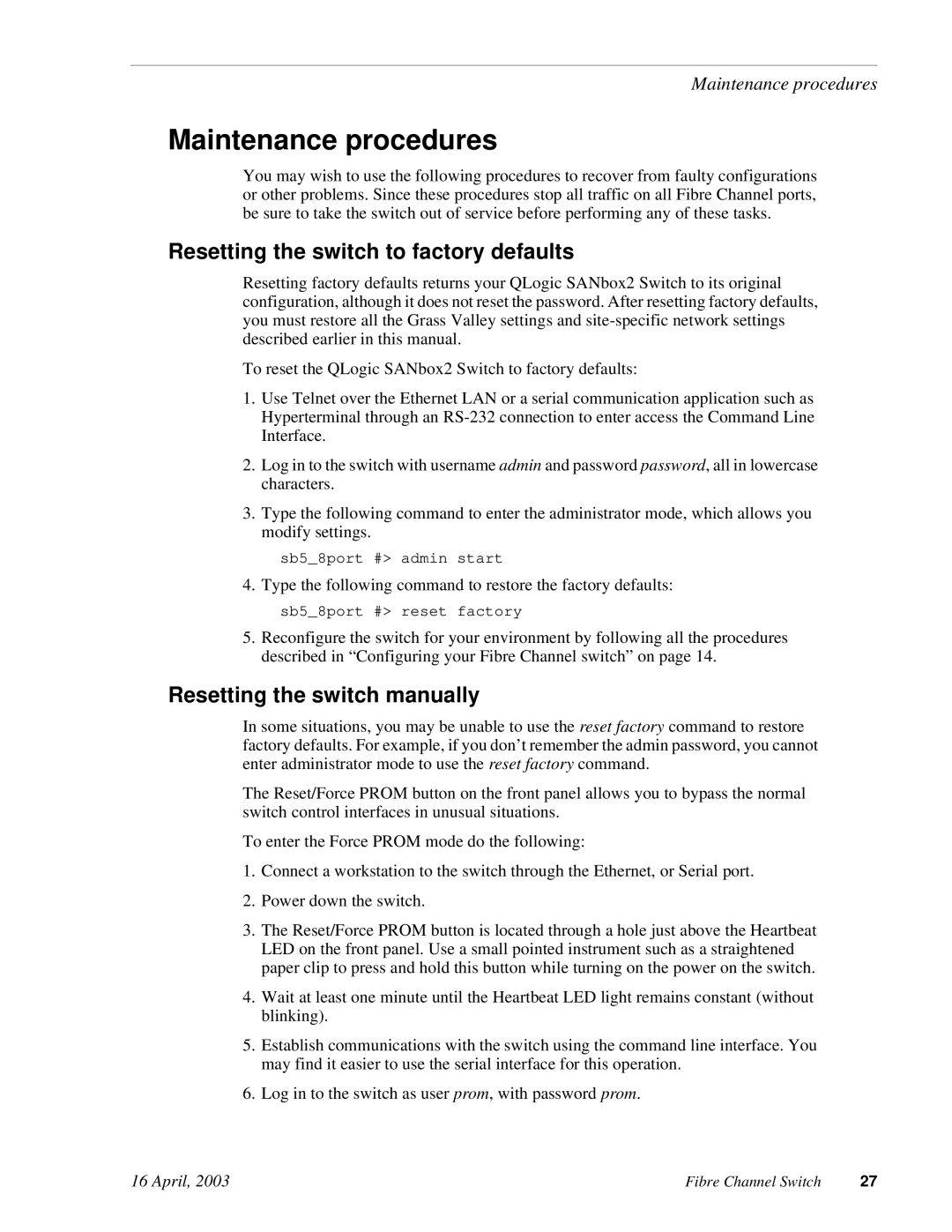 RCA Fibre Channel Switch installation manual Resetting the switch to factory defaults, Resetting the switch manually 