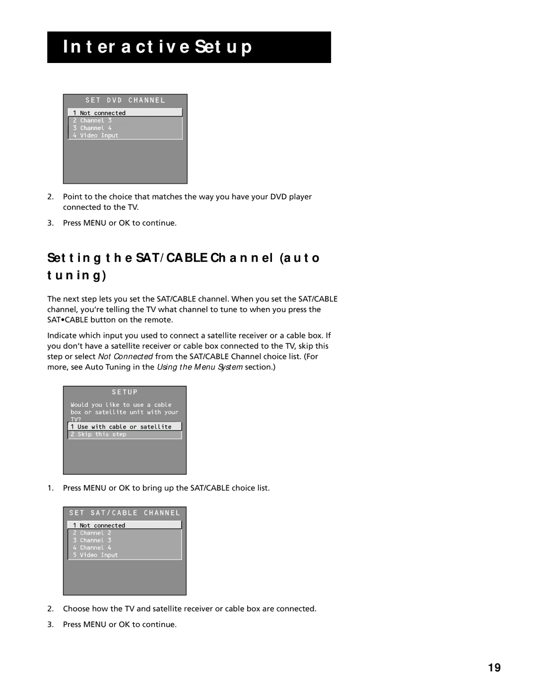 RCA G27669 manual Setting the SAT/CABLE Channel Auto Tuning 