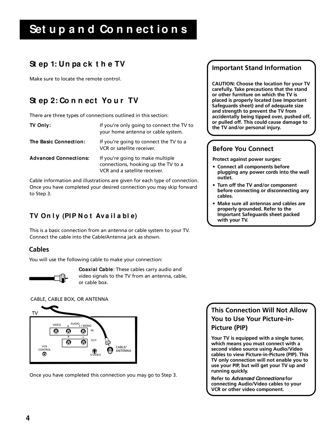 RCA G27669 manual Unpack the TV, Connect Your TV, TV only PIP not Available, Cables 