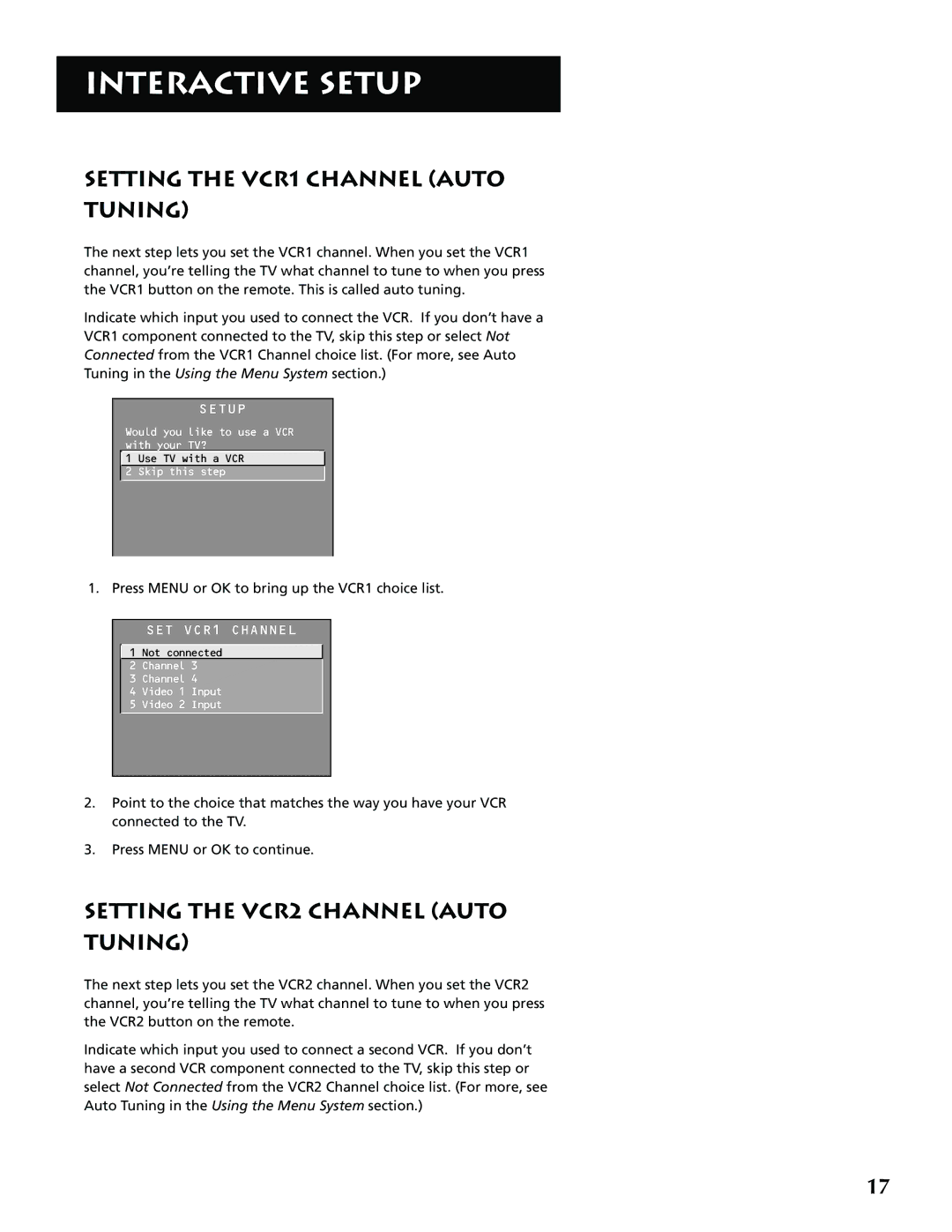 RCA G32705 manual Setting the VCR1 Channel Auto Tuning, Setting the VCR2 Channel Auto Tuning 