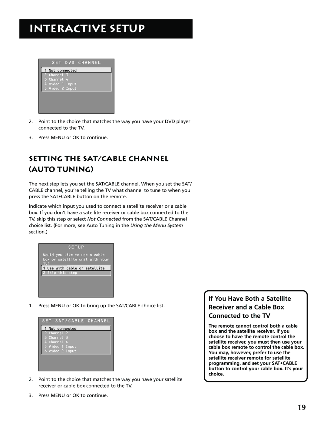 RCA G32705 manual Setting the SAT/CABLE Channel Auto Tuning 