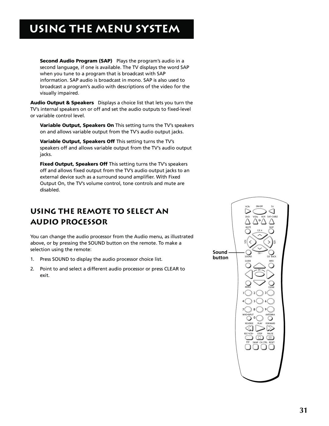 RCA G32705 manual Using the Remote to Select AN Audio Processor, Sound button 