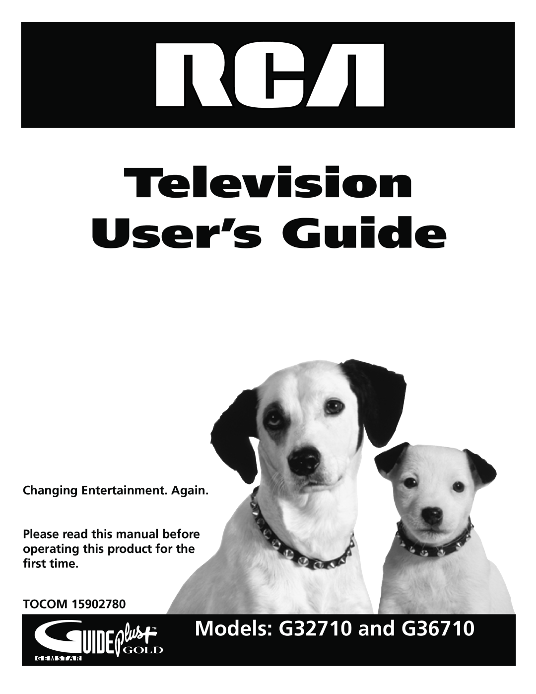 RCA manual Television User’s Guide, Models G32710 and G36710, Changing Entertainment. Again, Tocom 