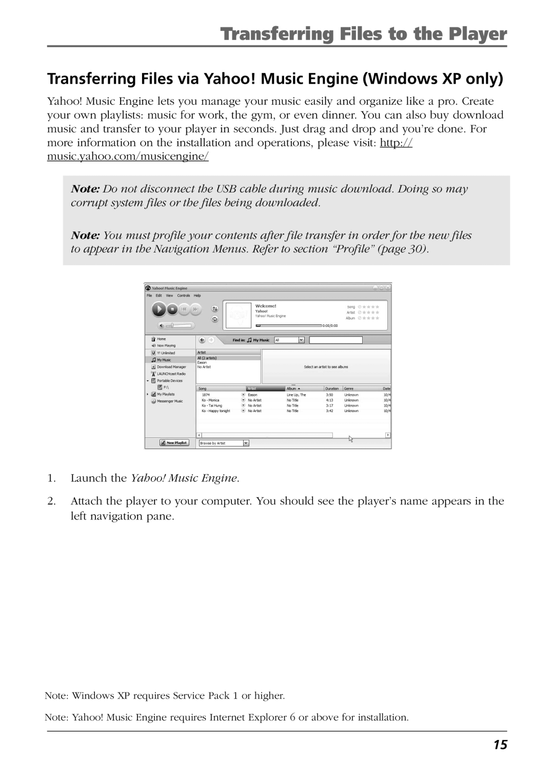 RCA H115, H125 manual Transferring Files via Yahoo! Music Engine Windows XP only, Launch the Yahoo! Music Engine 