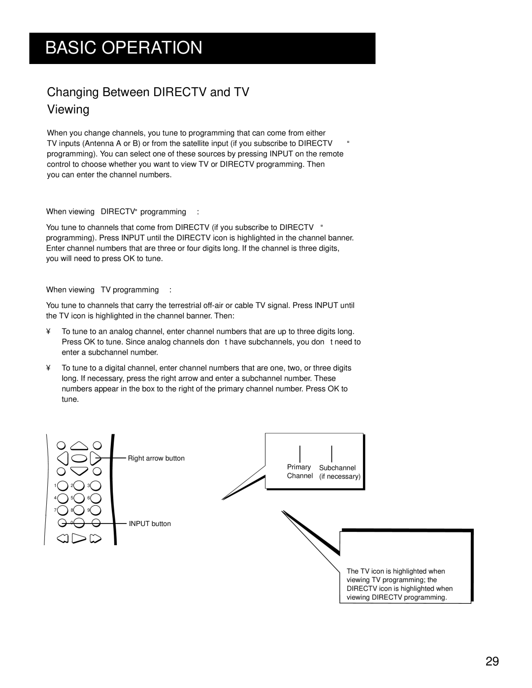 RCA HD Receiver manual Changing Between Directv and TV Viewing, When viewing Directv programming 