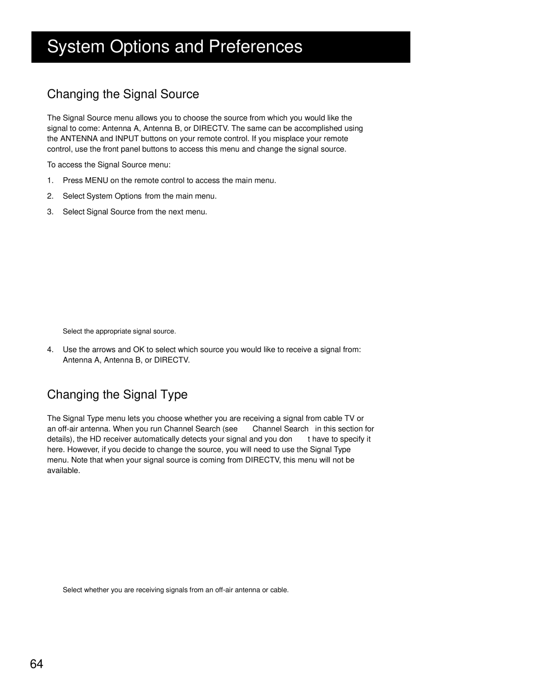 RCA HD Receiver manual Changing the Signal Source, Changing the Signal Type 