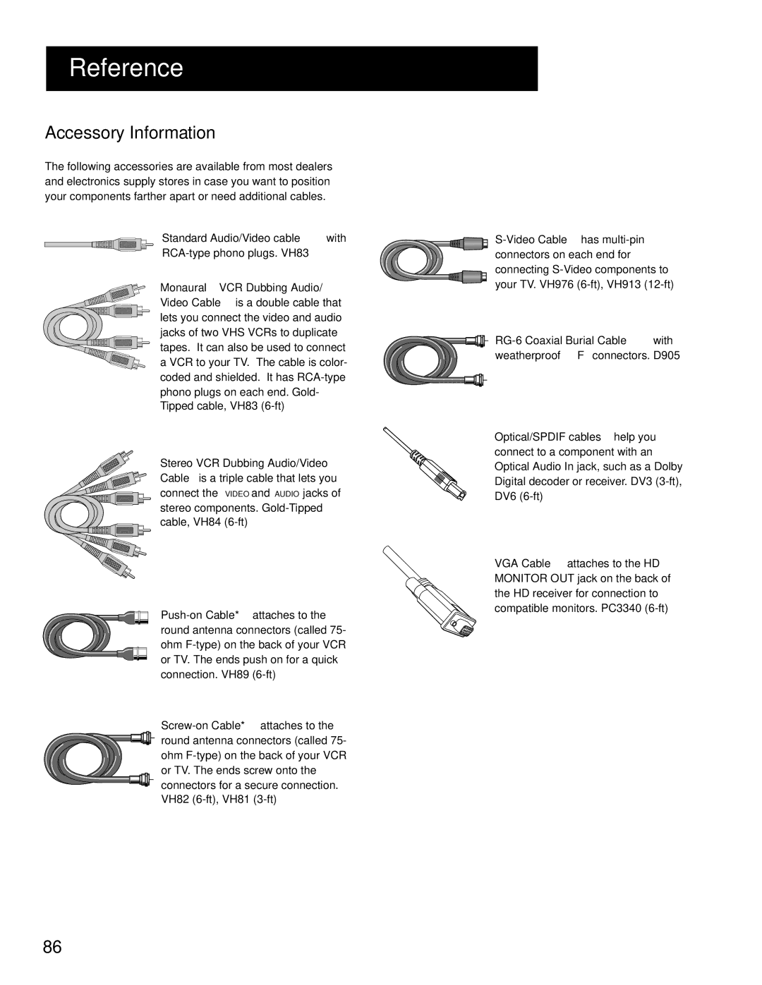 RCA HD Receiver manual Accessory Information, Standard Audio/Video cable with, Monaural VCR Dubbing Audio 