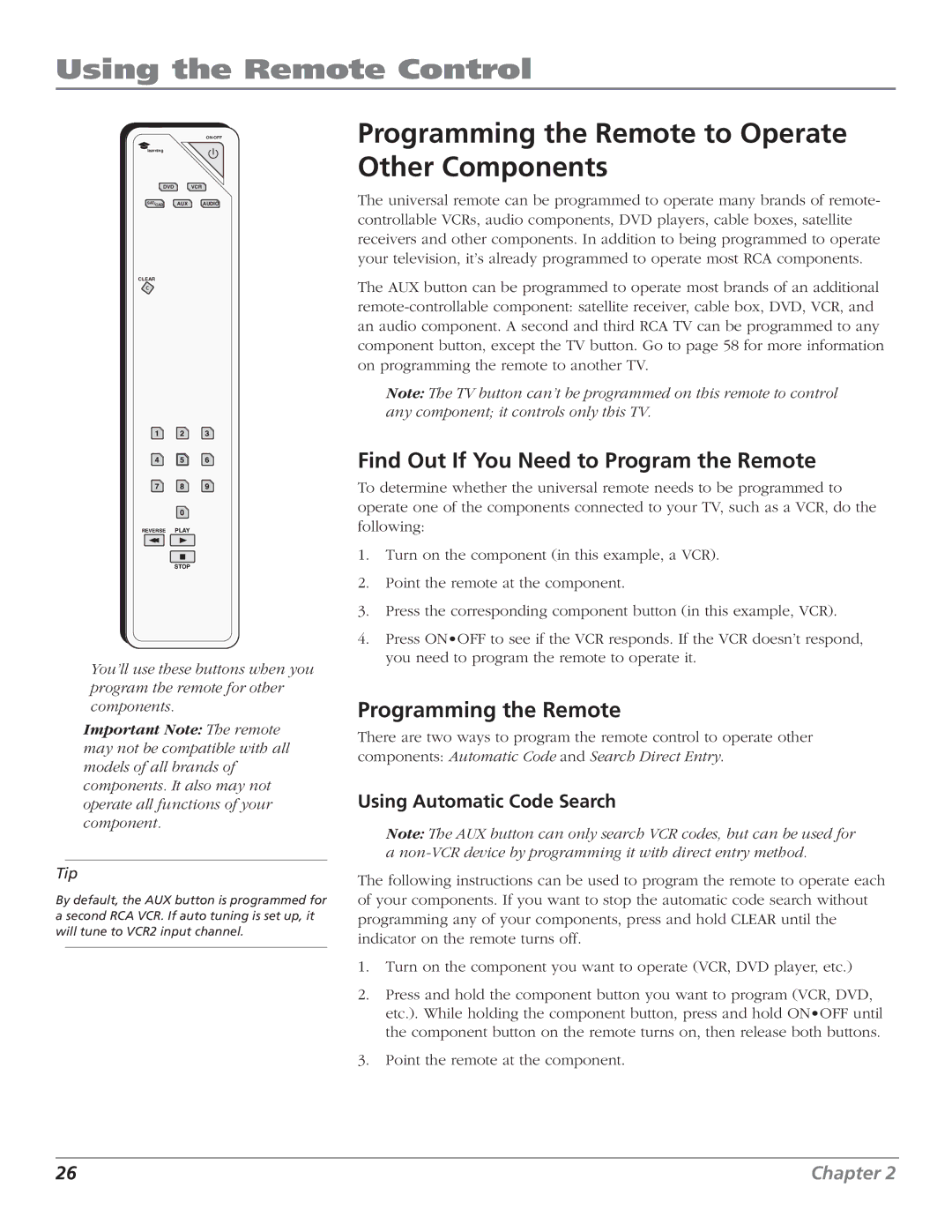 RCA HD61LPW52 manual Programming the Remote to Operate Other Components, Find Out If You Need to Program the Remote 