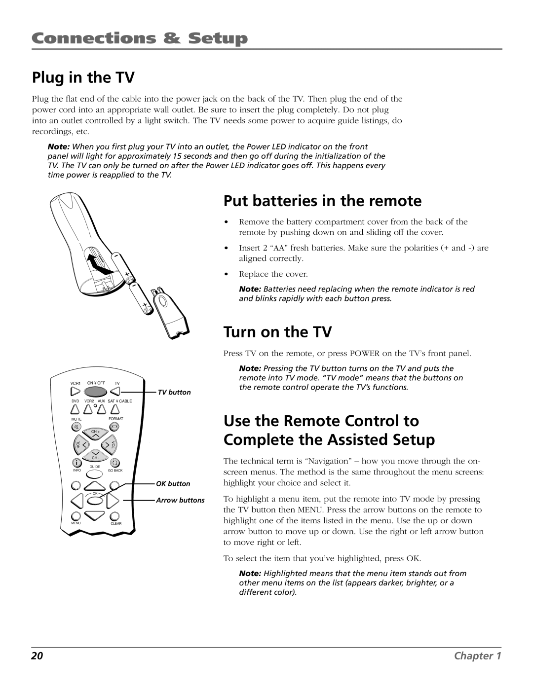 RCA HD65W40 manual Plug in the TV, Put batteries in the remote, Turn on the TV 