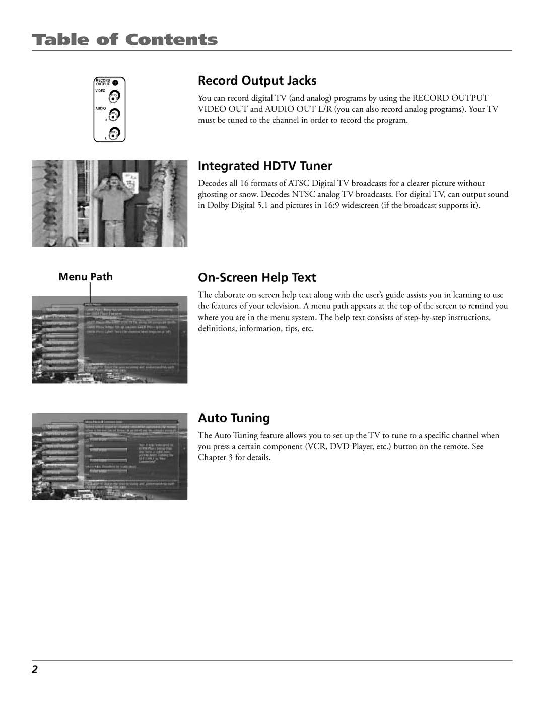 RCA HD65W40 manual Record Output Jacks, Integrated Hdtv Tuner, On-Screen Help Text, Auto Tuning, Menu Path 