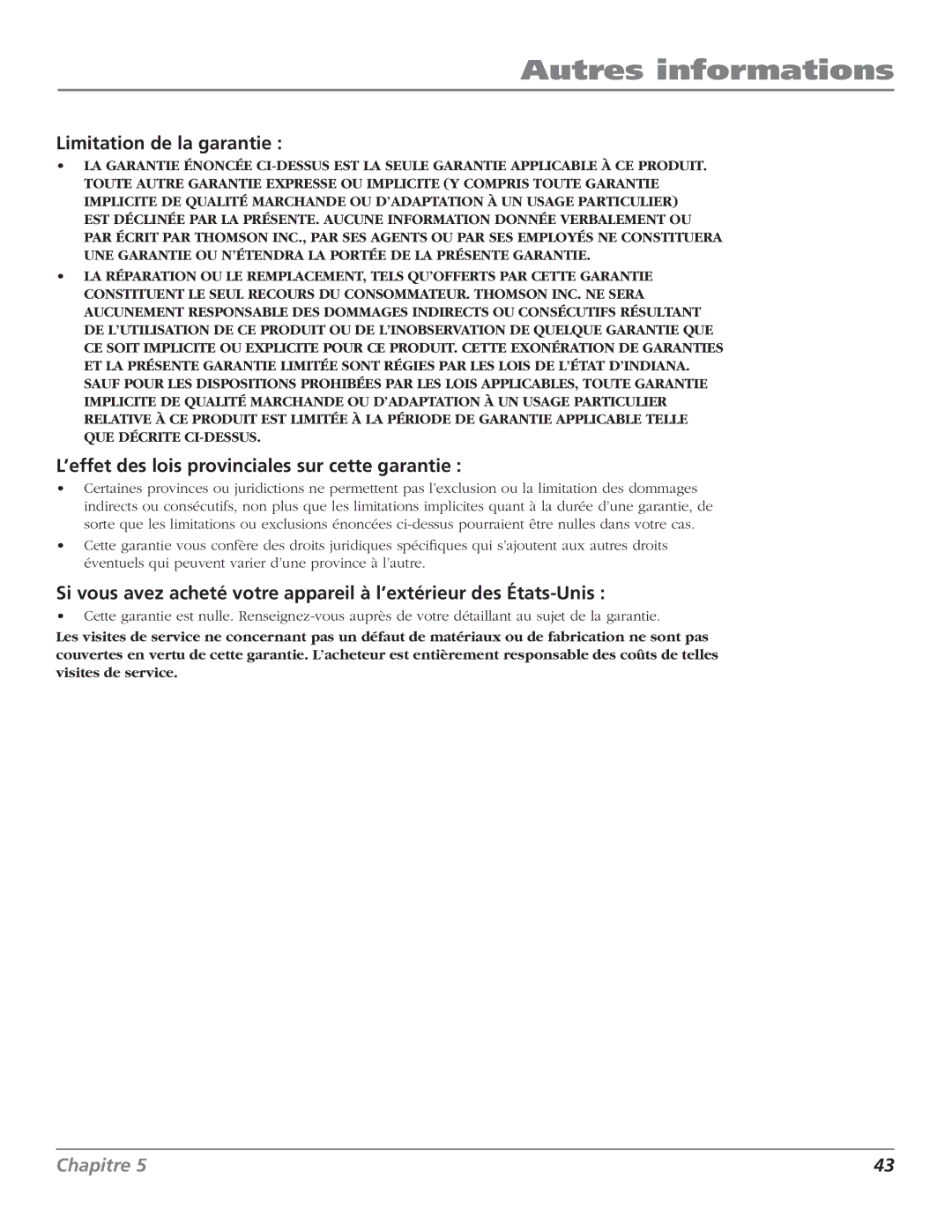 RCA HDTV Television manual Limitation de la garantie, ’effet des lois provinciales sur cette garantie 