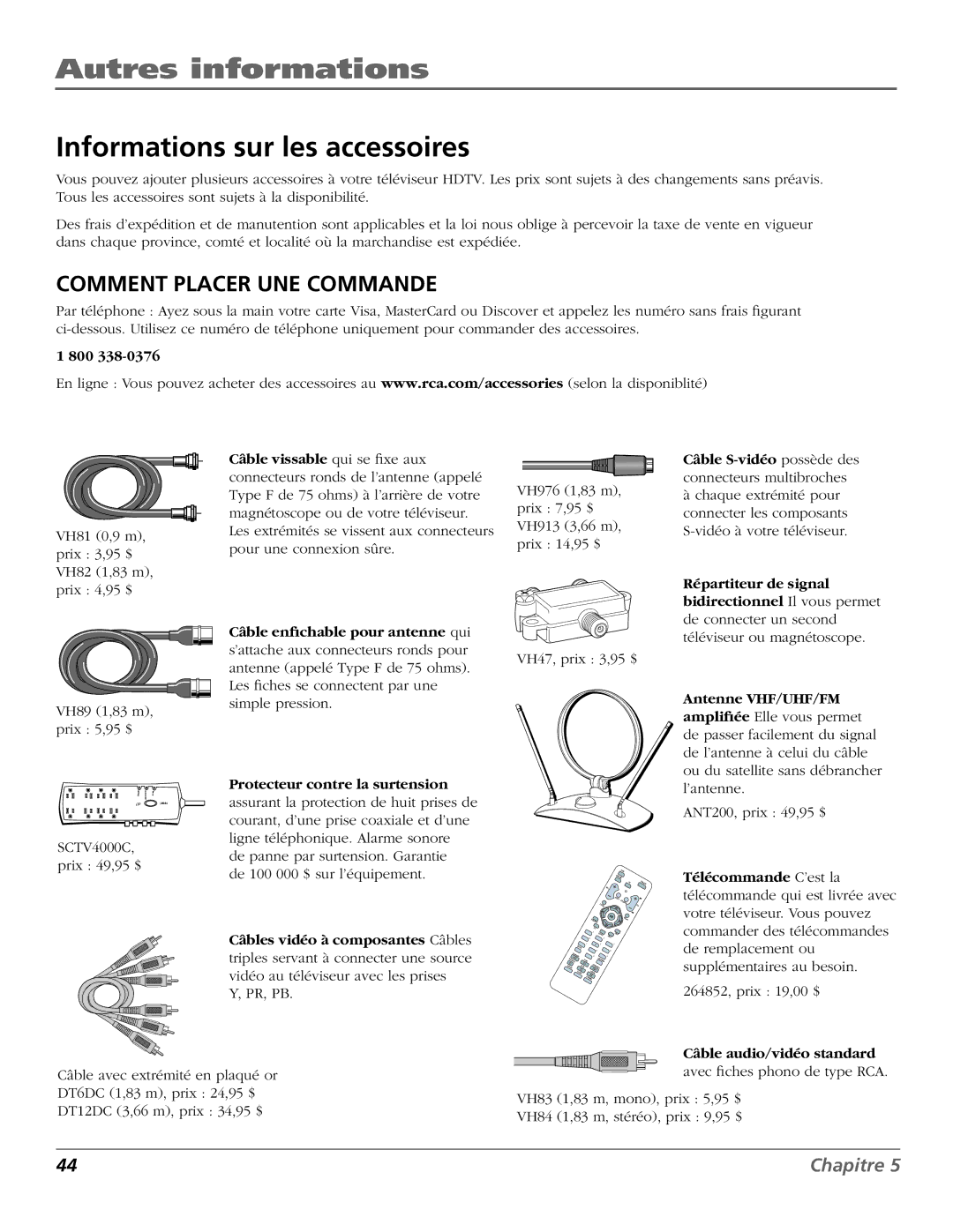 RCA HDTV Television manual Informations sur les accessoires, 800, Câble S-vidéo possède des connecteurs multibroches 