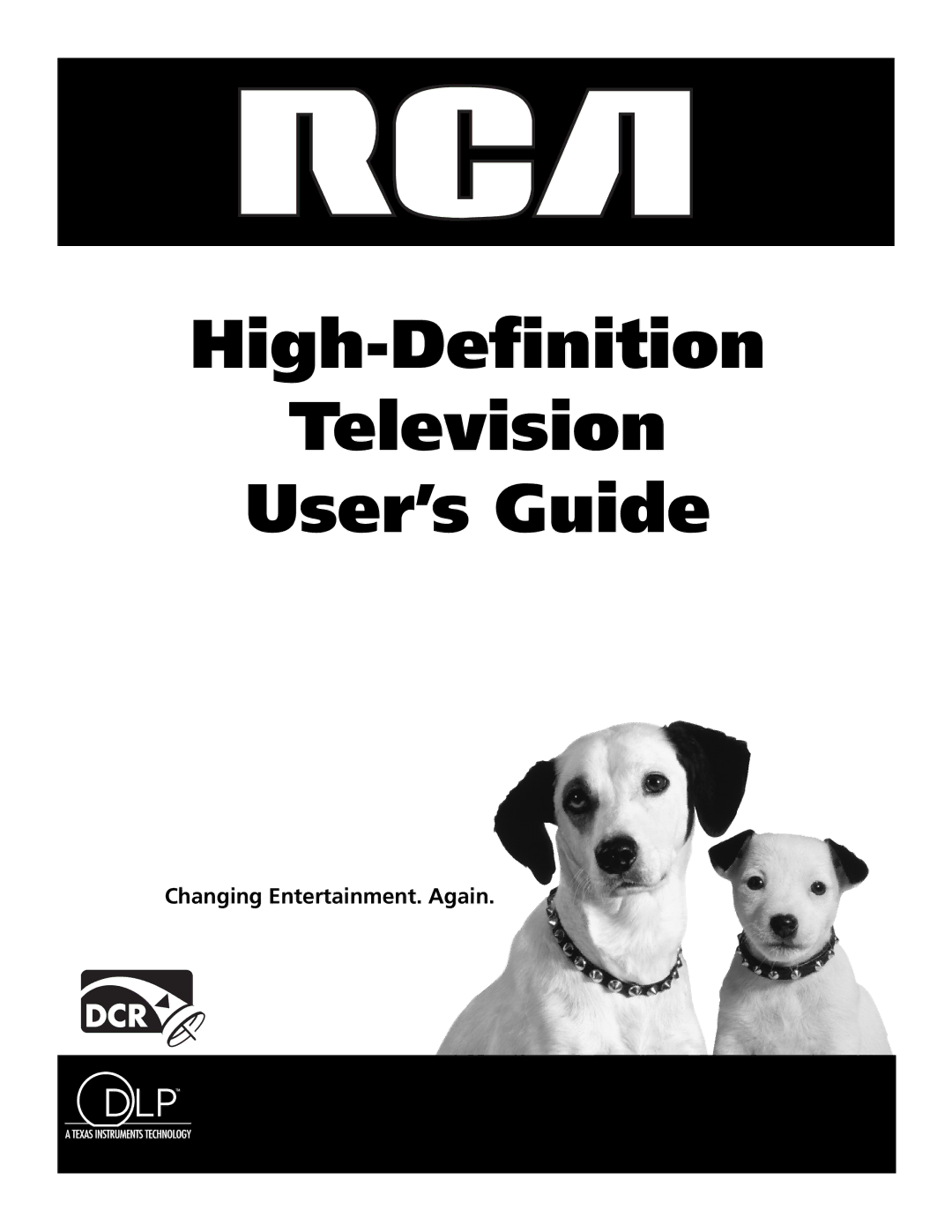 RCA HDTV manual High-Deﬁnition Television User’s Guide, Changing Entertainment. Again 