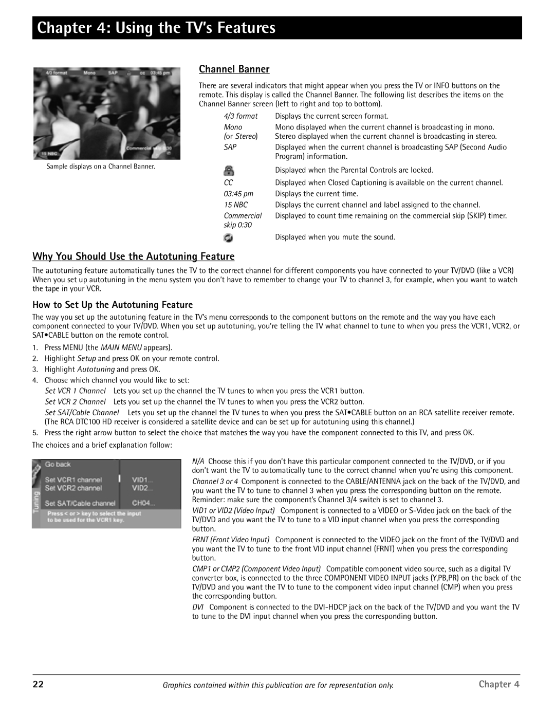 RCA HDTV/DVD Monitor manual Using the TV’s Features, Channel Banner, Why You Should Use the Autotuning Feature 