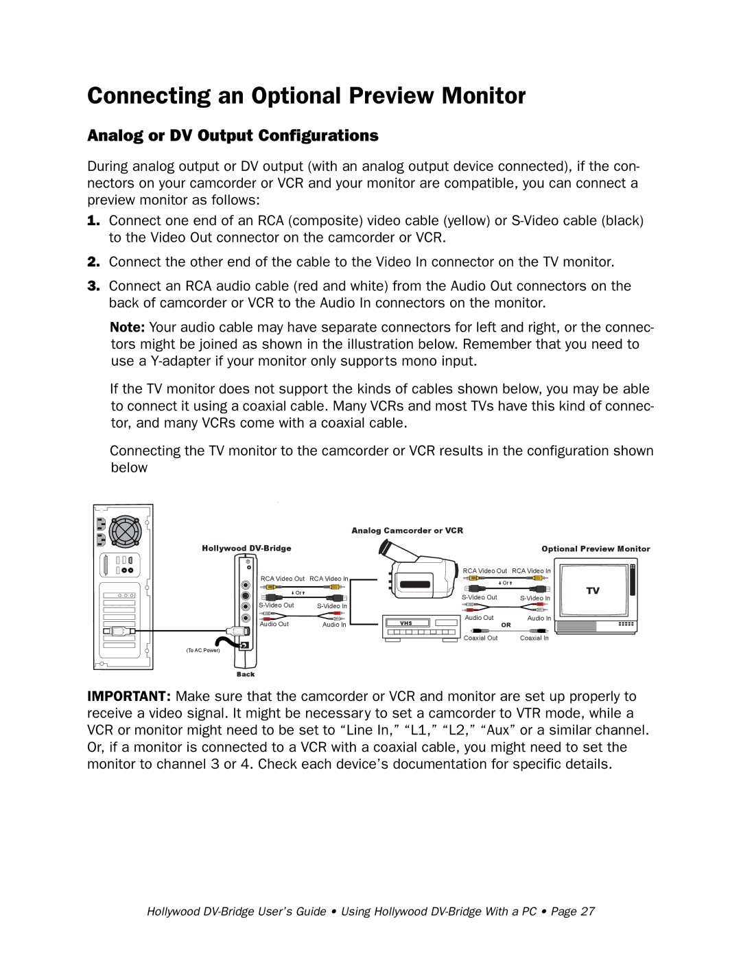 RCA Hollywood DV-Bridge manual Analog or DV Output Configurations 