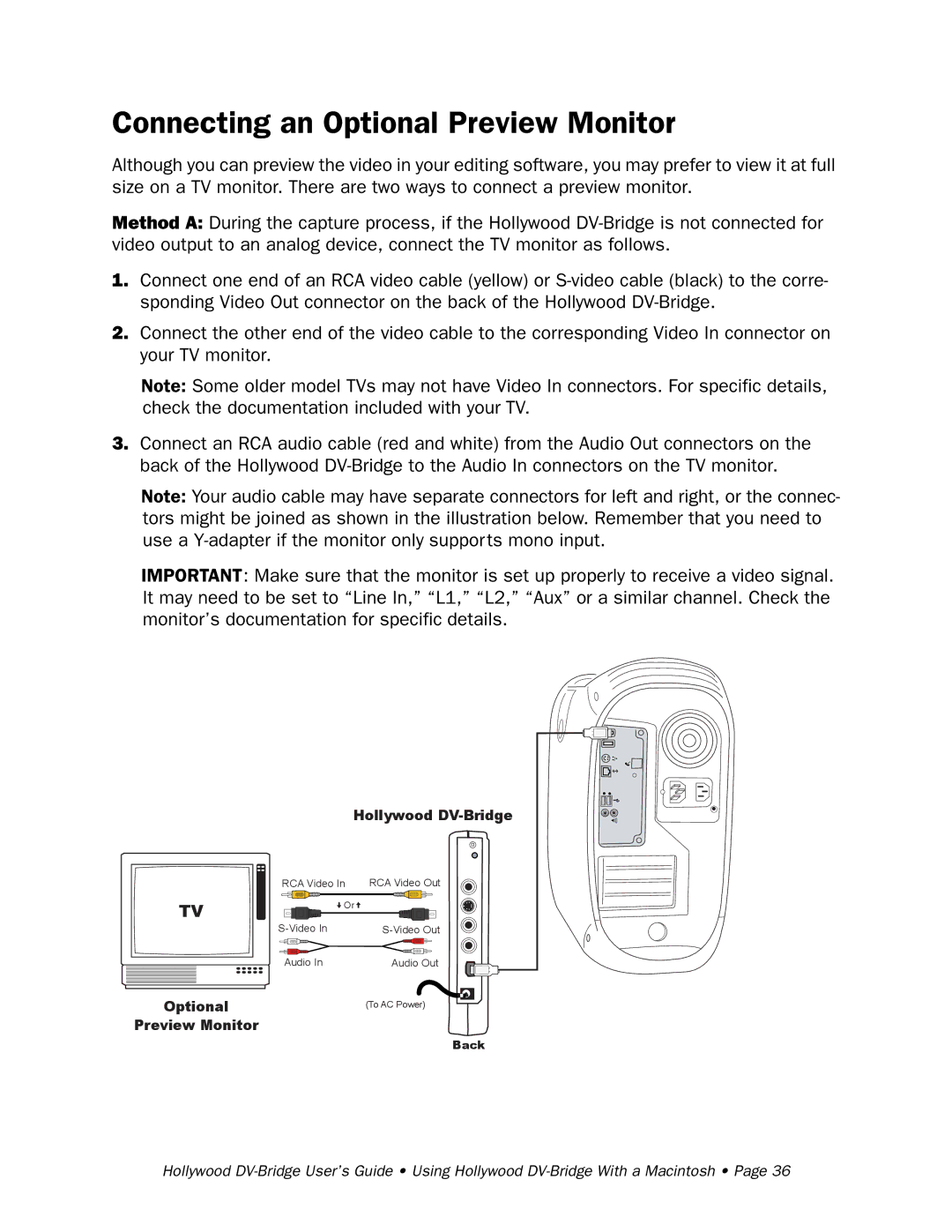 RCA Hollywood DV-Bridge manual Optional Preview Monitor 