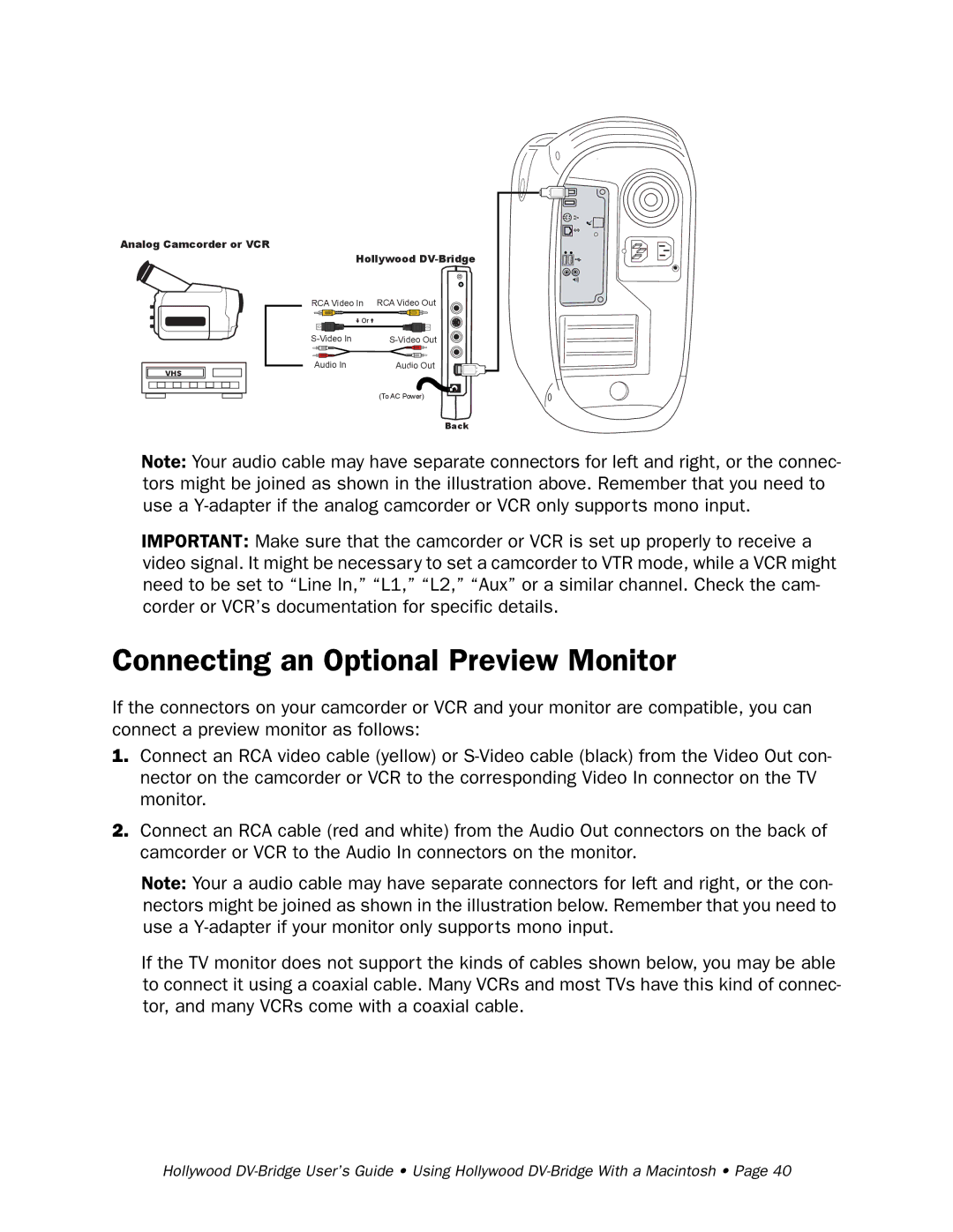 RCA Hollywood DV-Bridge manual Connecting an Optional Preview Monitor 