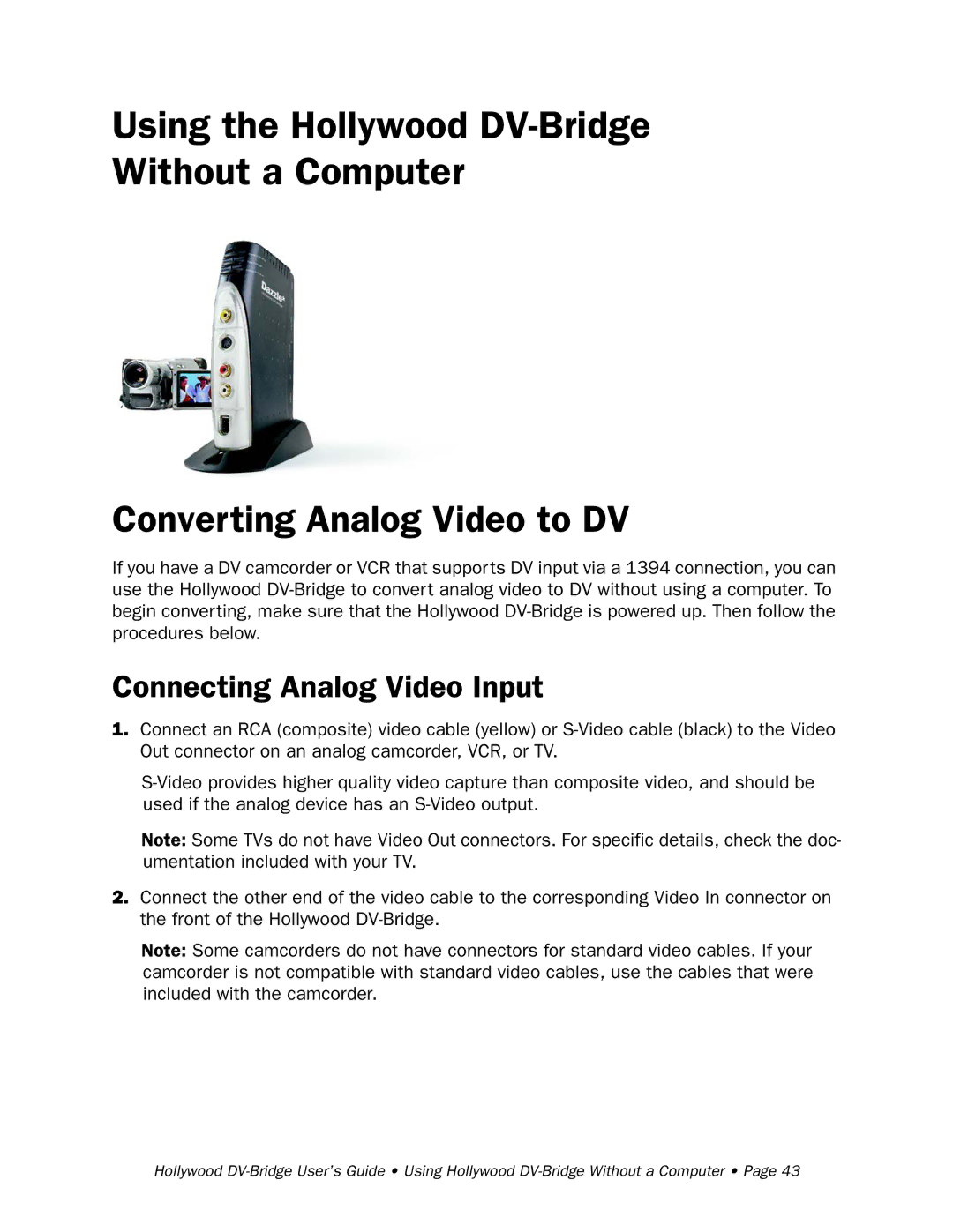 RCA manual Using the Hollywood DV-Bridge Without a Computer, Converting Analog Video to DV 