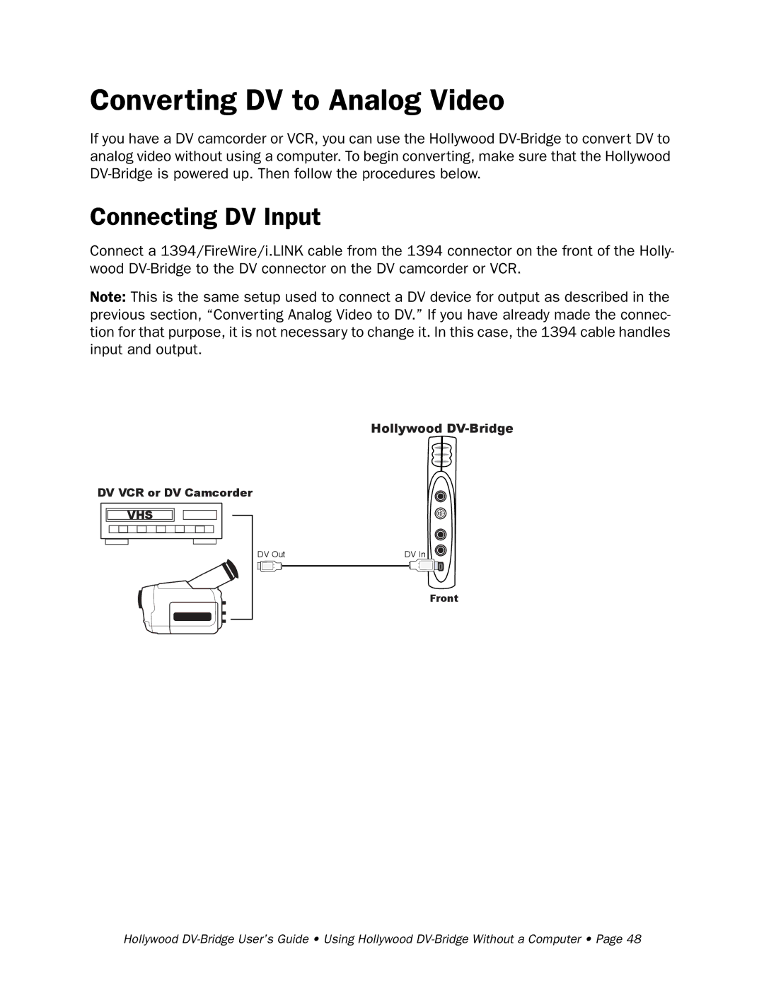 RCA Hollywood DV-Bridge manual Converting DV to Analog Video, Connecting DV Input 