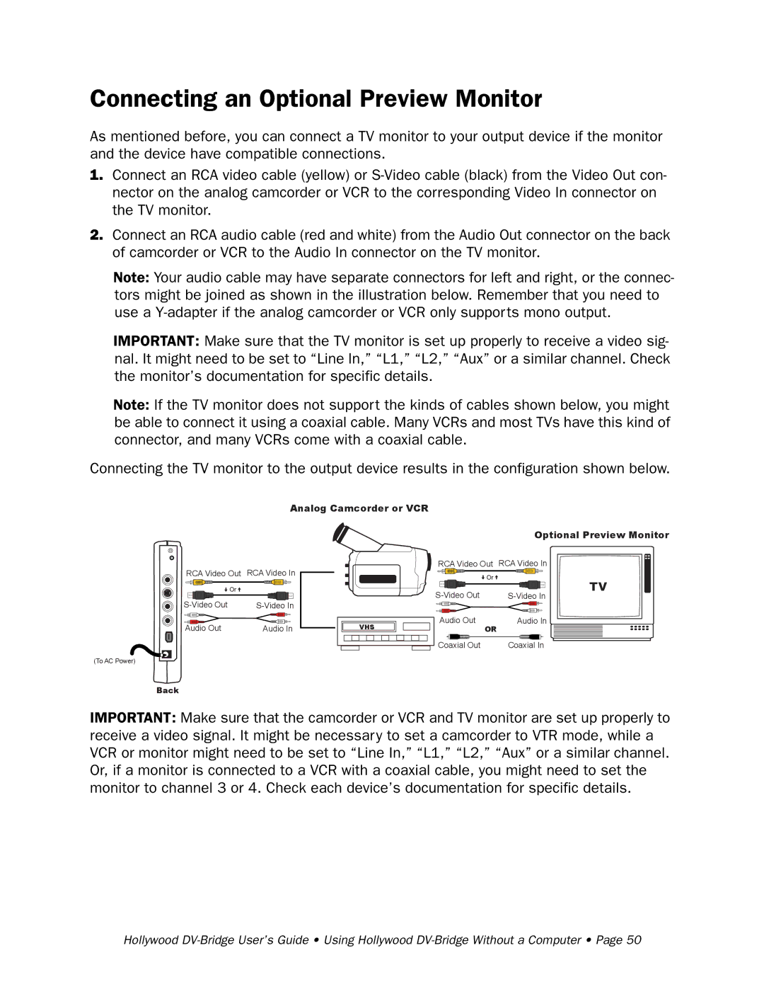 RCA Hollywood DV-Bridge manual Connecting an Optional Preview Monitor 