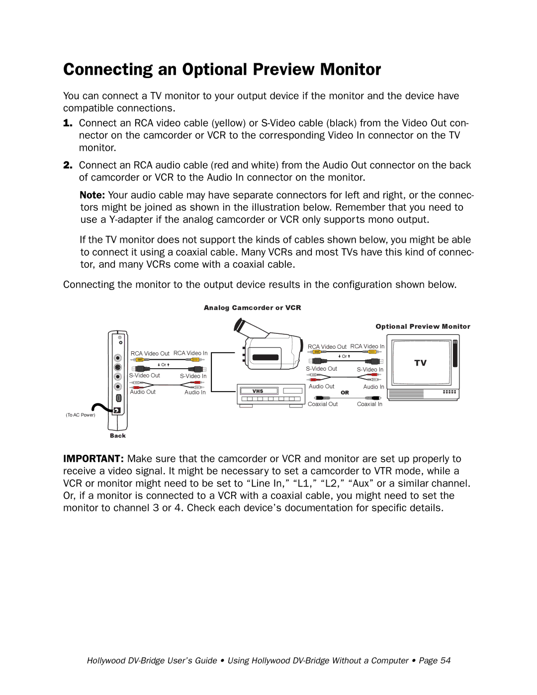 RCA Hollywood DV-Bridge manual Connecting an Optional Preview Monitor 