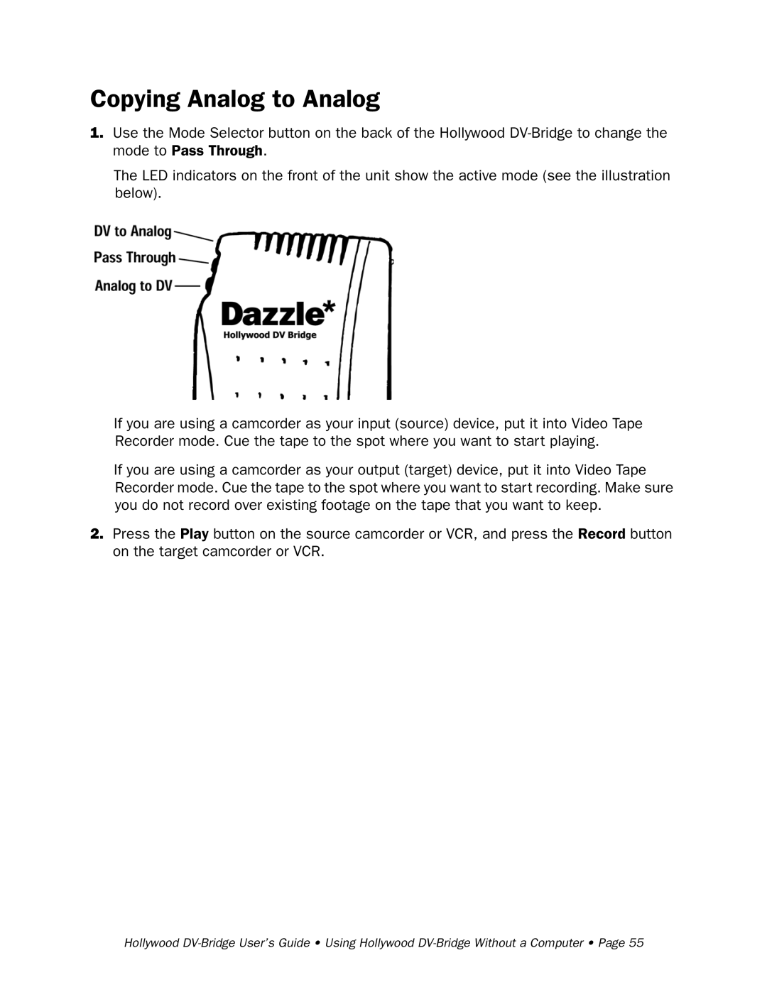 RCA Hollywood DV-Bridge manual Copying Analog to Analog 