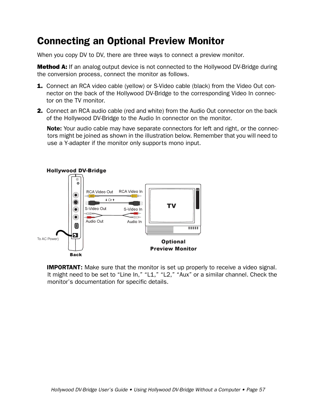 RCA Hollywood DV-Bridge manual Connecting an Optional Preview Monitor 