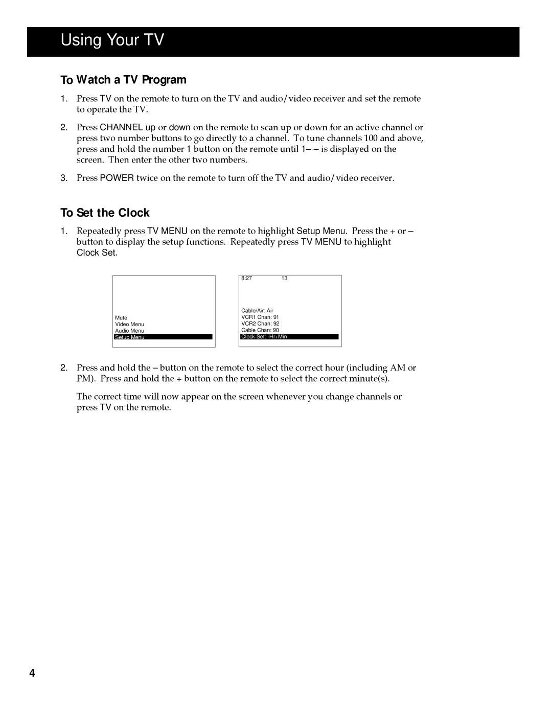 RCA 253 Series, HT60903BD, HT35713BD manual Using Your TV, To Watch a TV Program, To Set the Clock 