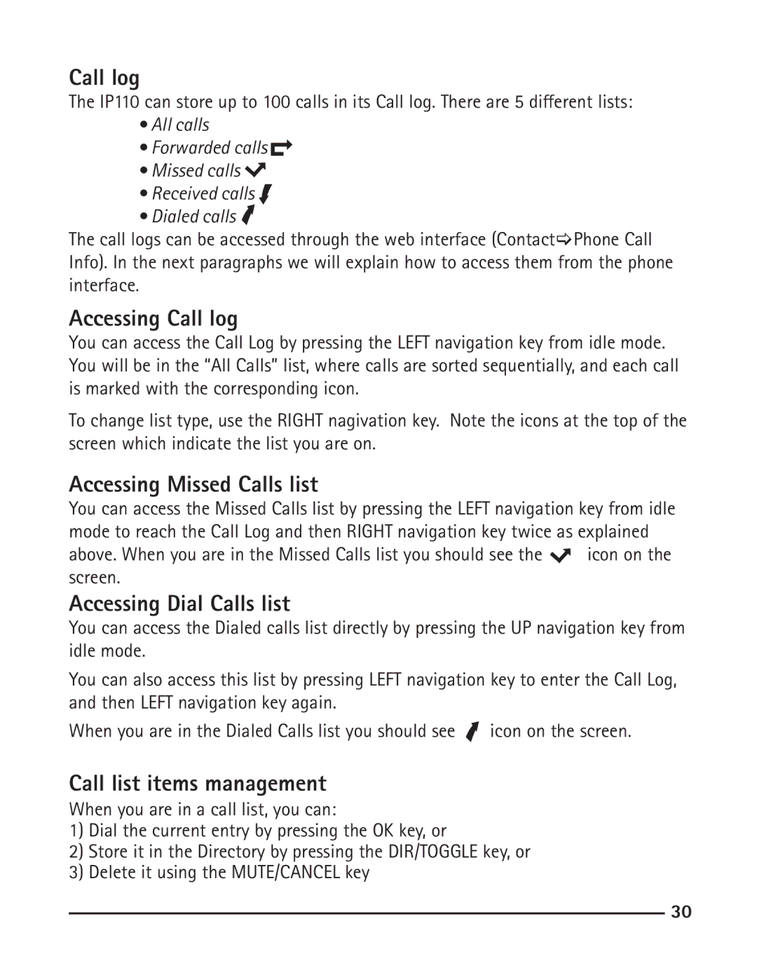 RCA IP110 manual Accessing Call log, Accessing Missed Calls list, Accessing Dial Calls list, Call list items management 