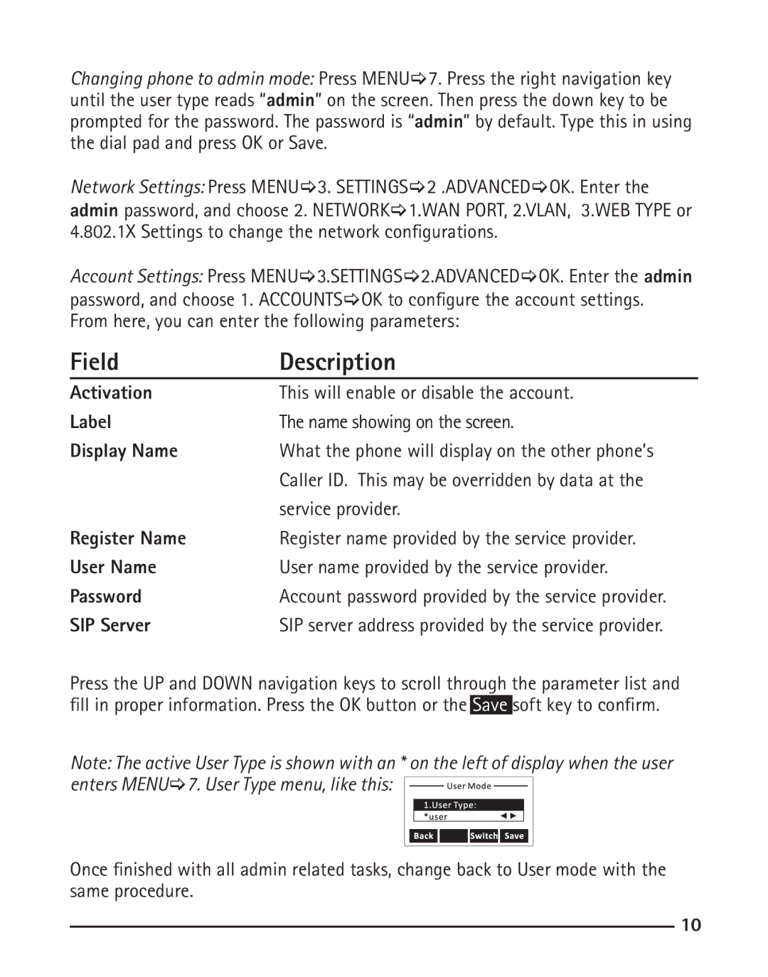 RCA IP120 manual From here, you can enter the following parameters 