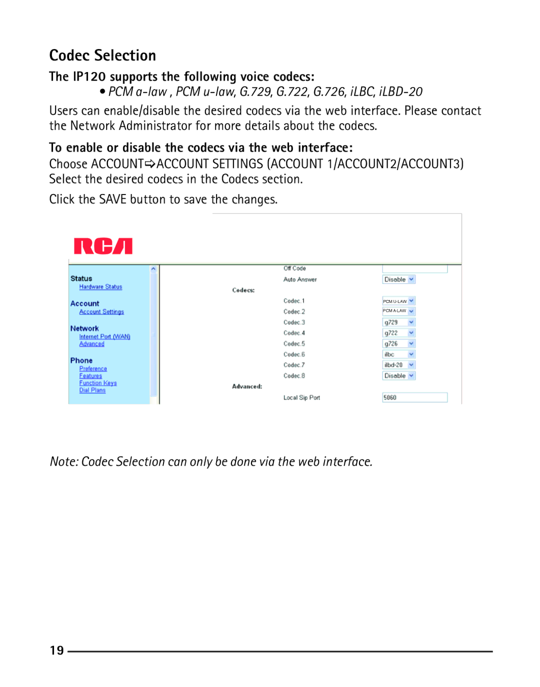 RCA Codec Selection, IP120 supports the following voice codecs, To enable or disable the codecs via the web interface 